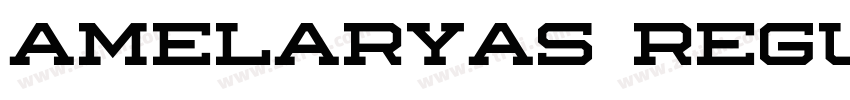 Amelaryas Regular字体转换